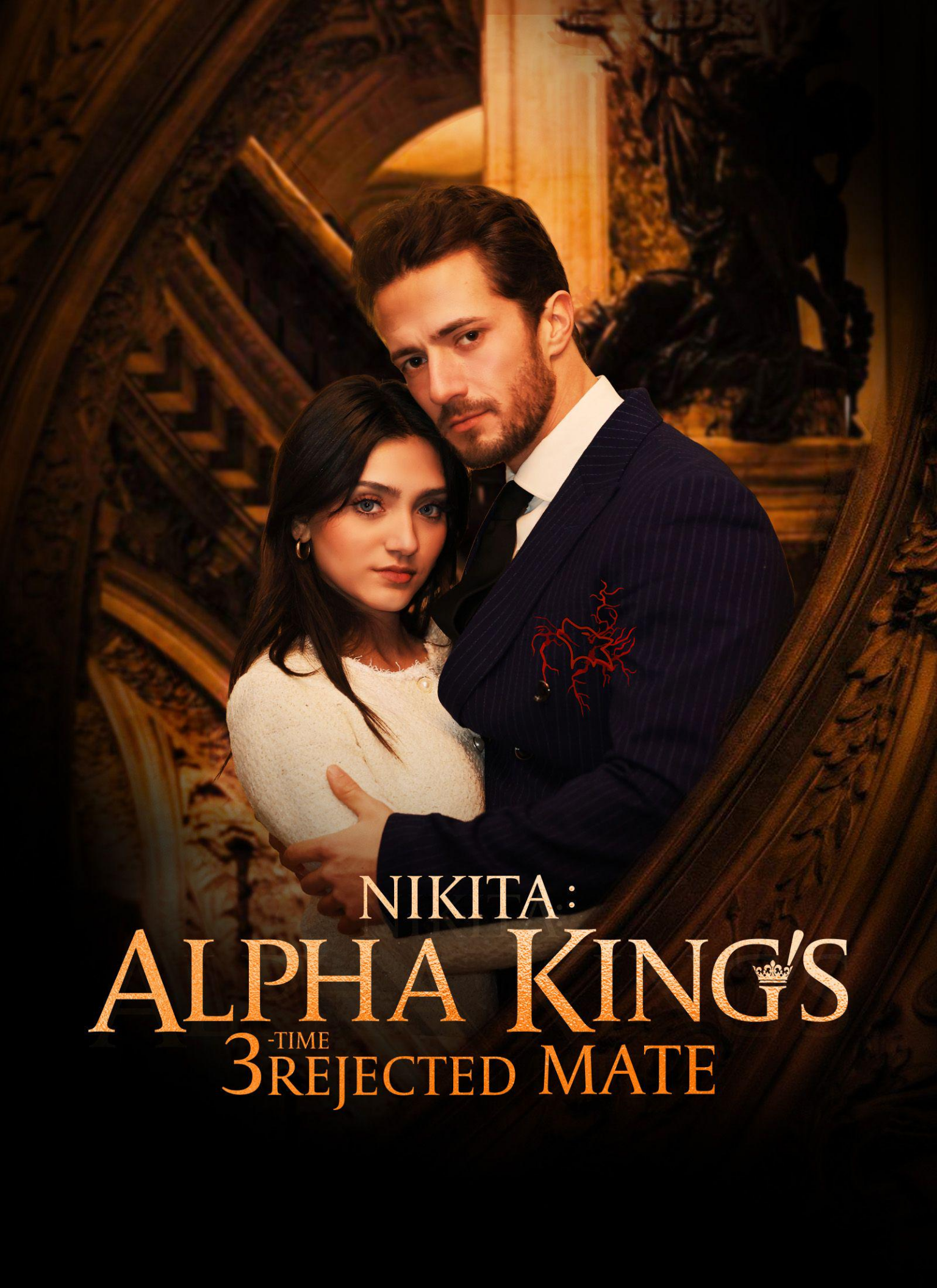 Poster Nikita：Alpha King's 3-Time Rejected Mate